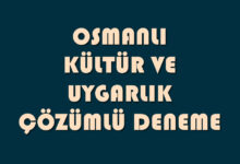 Osmanlı Kültür ve Uygarlık Çözümlü Deneme Sınavı