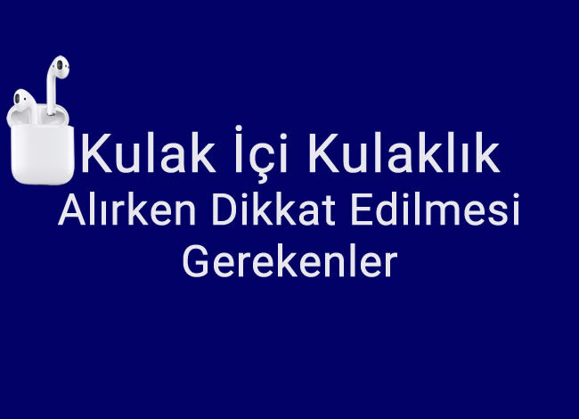 Kulak İçi Kulaklık, Bluetooth Kulaklık